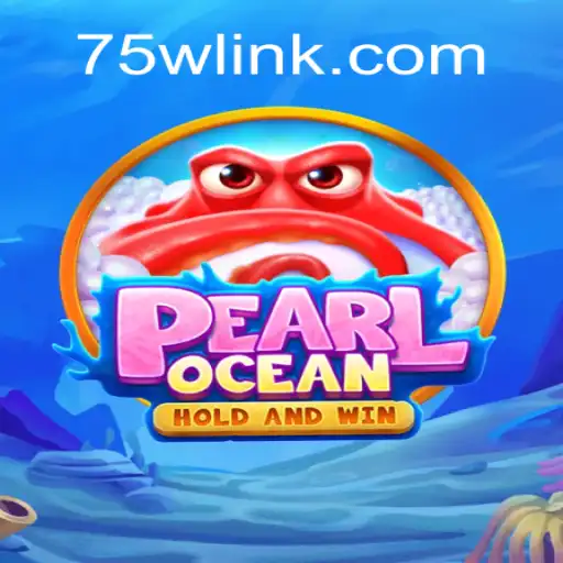 Descubra PearlOcean: Uma Aventura Submarina com a Inovadora Regra 75W
